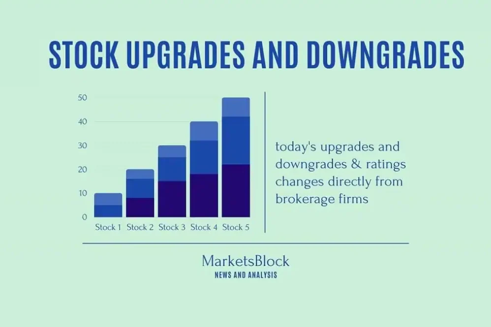 Stock Upgrades and Downgrades